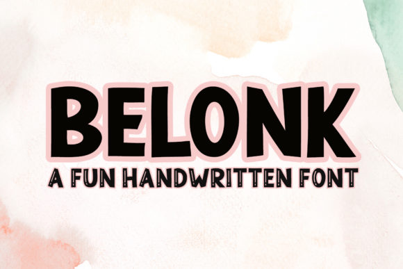 Belonk: A Playful Display Font That Makes Your Brand Feel Human