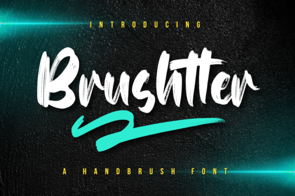 Brushtter: The Display Font That Makes Your Campaign Stand Out