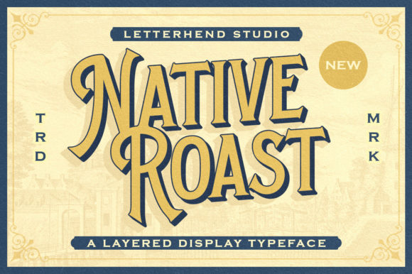 Native Roast: A Bold Display Font That Builds Brand Trust