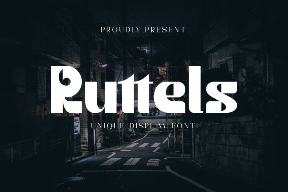 Ruttels: A Bold, Refreshing Display Font for Real Branding Work