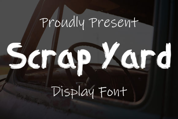 Scrap Yard: A Friendly Display Font for Small Business Branding