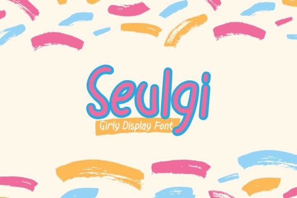 Seulgi: A Display Font That Makes Your Campaign Smile